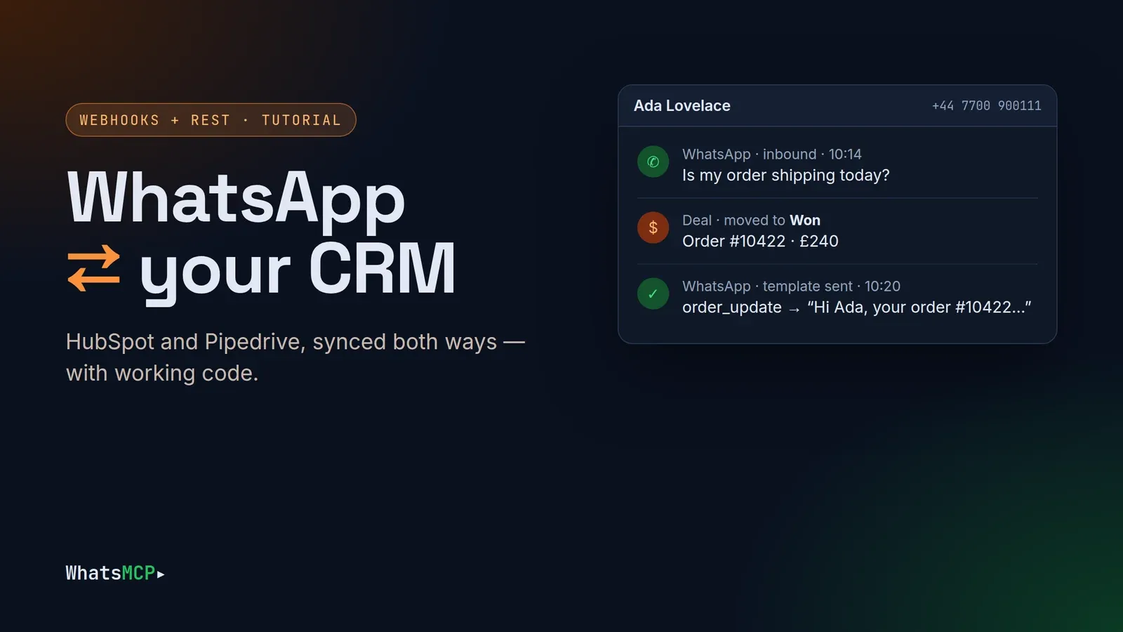 Sync WhatsApp with HubSpot and Pipedrive